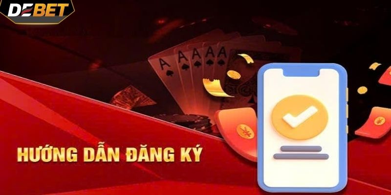 Người chơi cần kiểm tra kỹ thông tin trước khi đăng ký DEBET